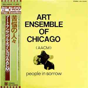 Art Ensemble Of Chicago - People In Sorrow flac download