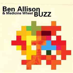 Ben Allison & Medicine Wheel - Buzz flac download