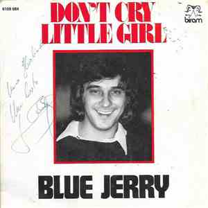 Blue Jerry - Don't Cry Little Girl flac download