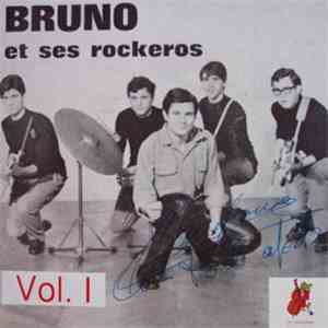 Bruno Lomas - Bruno Et Ses Rockeros - Vol.1 flac download