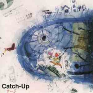 Catch-Up - アージ flac download