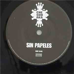 Che Sudaka - Sin Papeles flac download