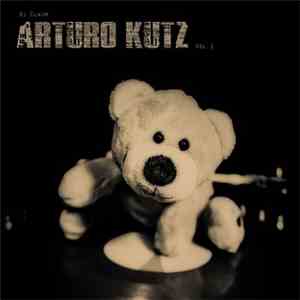 Dj Claim - Arturo Kutz Vol 1 flac download