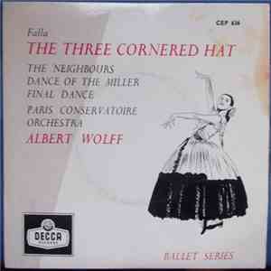 Falla - Albert Wolff, Paris Conservatoire Orchestra - The Three Cornered Hat flac download