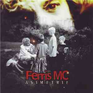 Ferris MC - Asimetrie flac download