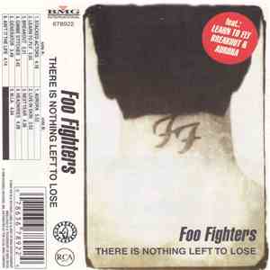Foo Fighters - There Is Nothing Left To Lose flac download