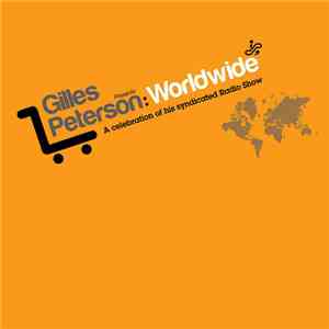 Gilles Peterson - Worldwide flac download