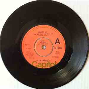 Glen Campbell - Country Boy (You Got Your Feet In L.A.) / Record Collector's Dream flac download