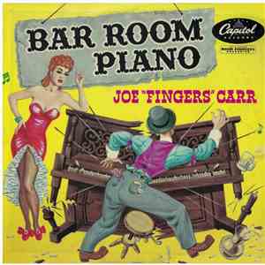 Joe "Fingers" Carr - Bar Room Piano flac download