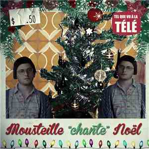 Les Appendices - Mousteille "Chante" Noël flac download
