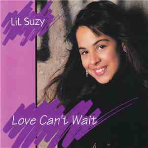 Lil Suzy - Love Can't Wait flac download