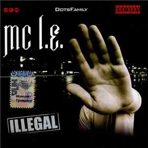 MC L.E. - Illegal flac download