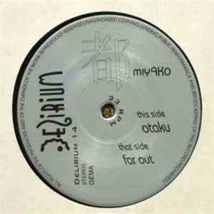 Miyako - Otaku / Far Out flac download