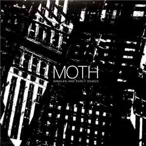Moth  - Singles And Early Demos flac download