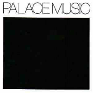 Palace Music - Lost Blues And Other Songs FLAC download