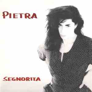Pietra Montecorvino - Segnorita flac download