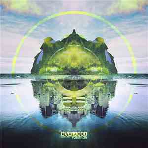 Positron - Over 9000 flac download