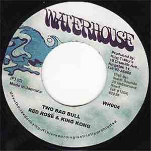 Red Rose & King Kong - Two Bad Bull flac download