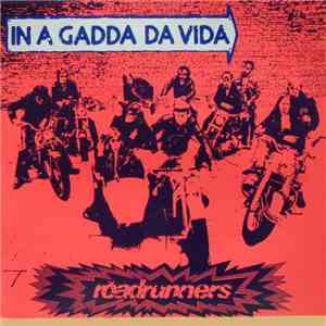 Roadrunners  - In A Gadda Da Vida flac download