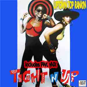 Tight N Up - Uptown Top Rankin flac download