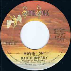 Bad Company  - Movin' On flac download