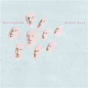 Barringtone - Dream Boys/Pet Gazelles flac download