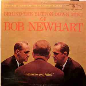 Bob Newhart - Behind The Button-Down Mind Of Bob Newhart flac download