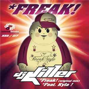 DJ Killer Feat. Kyla - Freak flac download