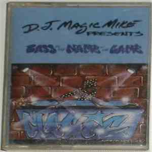 D.J. Magic Mike - Bass Is The Name Of The Game flac download