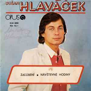 Dušan Hlaváček - Skupina Patent  - Zaľúbení • Návštevné Hodiny flac download