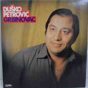 Duško Petrović - Grbinovac flac download