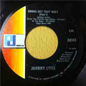 Johnny Lytle - Gonna Get That Boat flac download