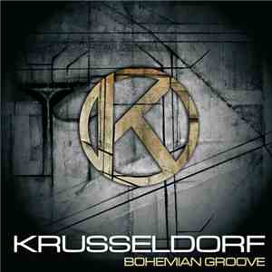 Krusseldorf - Bohemian Groove flac download