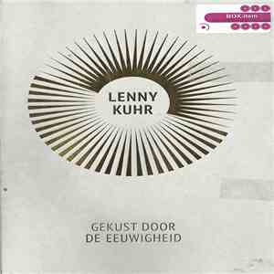 Lenny Kuhr - Gekust Door De Eeuwigheid flac download