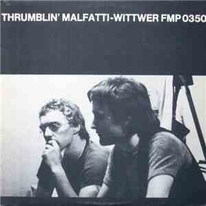 Malfatti-Wittwer - Thrumblin' flac download