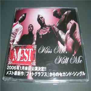 Mest - Kiss Me, Kill Me flac download