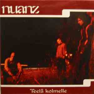 Nuanz - Teetä Kolmelle flac download