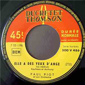 Paul Piot Et Son Orchestre - Elle A Des Yeux D'Ange flac download