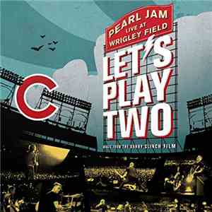 Pearl Jam - Let's Play Two flac download