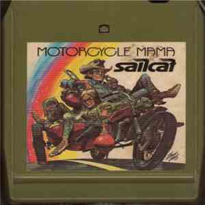 Sailcat - Motorcycle Mama flac download