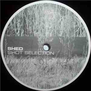 Shed - Shot Selection flac download