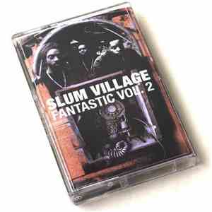 Slum Village - Fantastic, Vol. 2 flac download