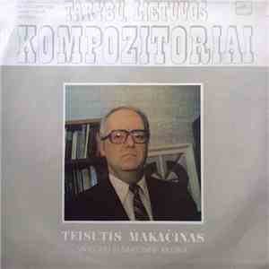 Teisutis Makačinas - Vargonų Ir Simfoninė Muzika flac download