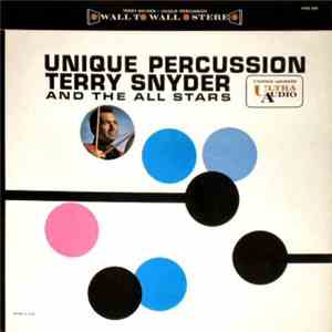 Terry Snyder And The All Stars - Unique Percussion flac download