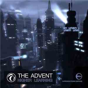 The Advent - Higher Learning flac download