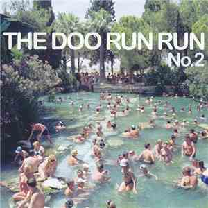The Doo Run Run - No.2 flac download