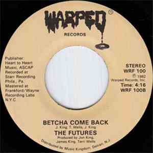The Futures - Angel In Disguise / Betcha Come Back flac download