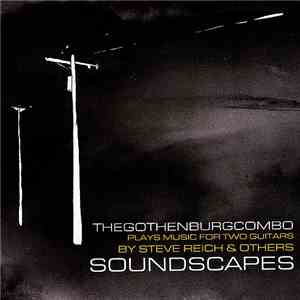 Thegothenburgcombo - Soundscapes flac download