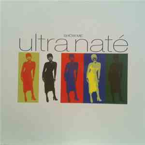 Ultra Naté - Show Me flac download