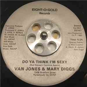 Van Jones & Mary Diggs - Do Ya Think I'm Sexy / Hypnotized flac download